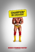 Bigger Stronger Faster* - Wrestling - Champion* or Cheater?